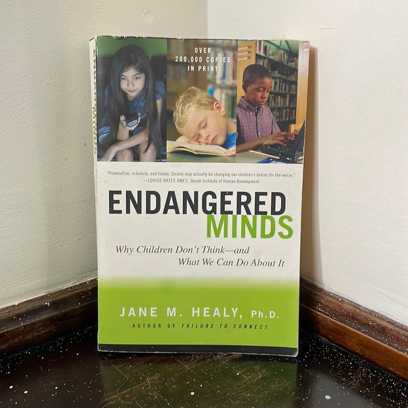 Endangered Minds