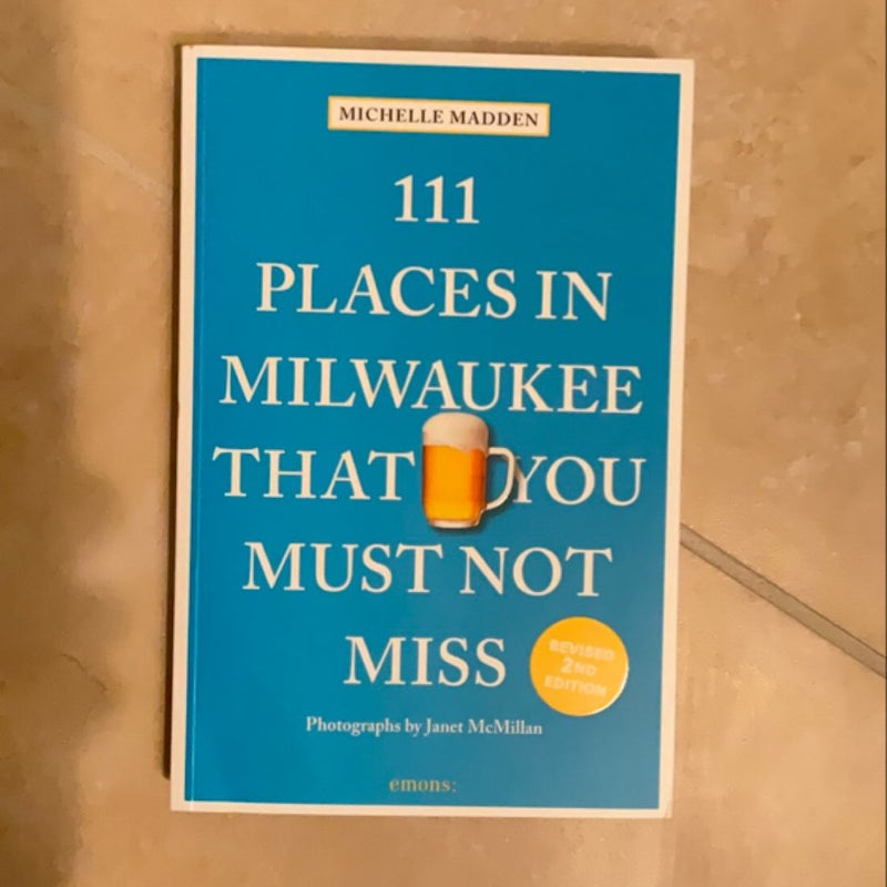 111 Places in Milwaukee That You Must Not Miss