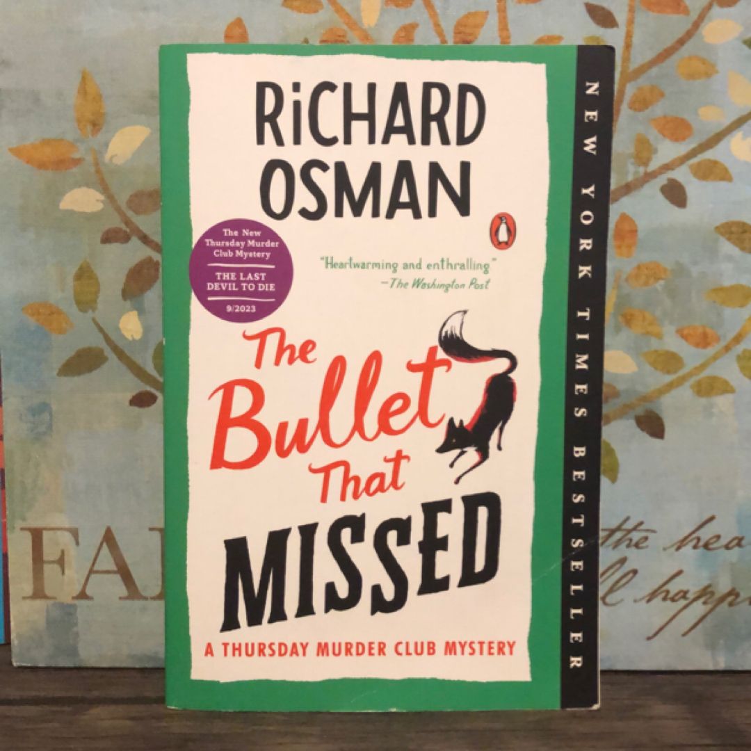 The Bullet That Missed book cover