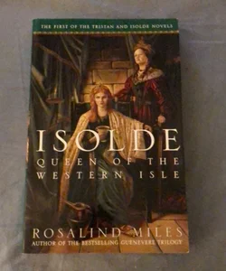 Isolde, Queen of the Western Isle 89