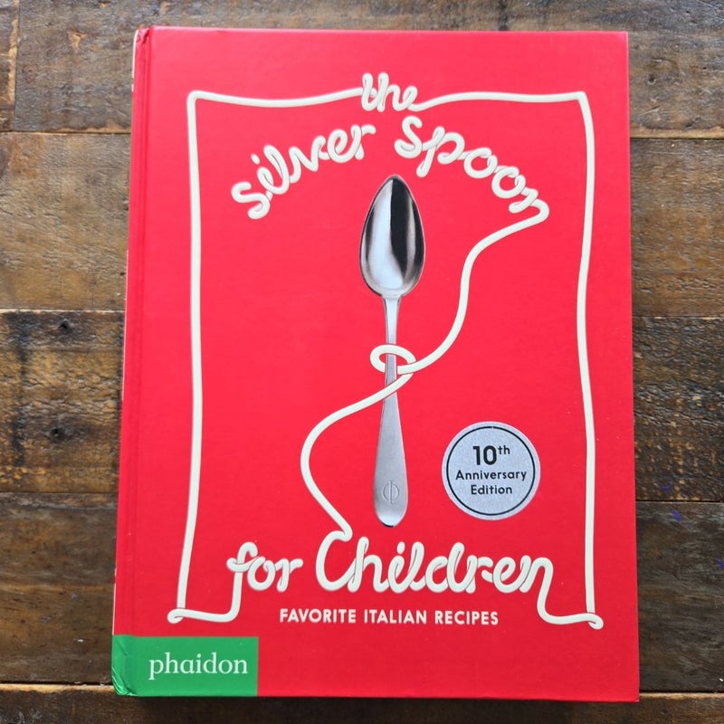 The Silver Spoon for Children