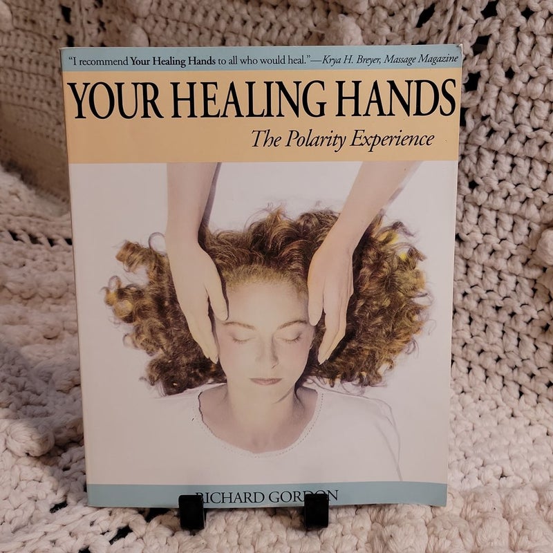 Your Healing Hands