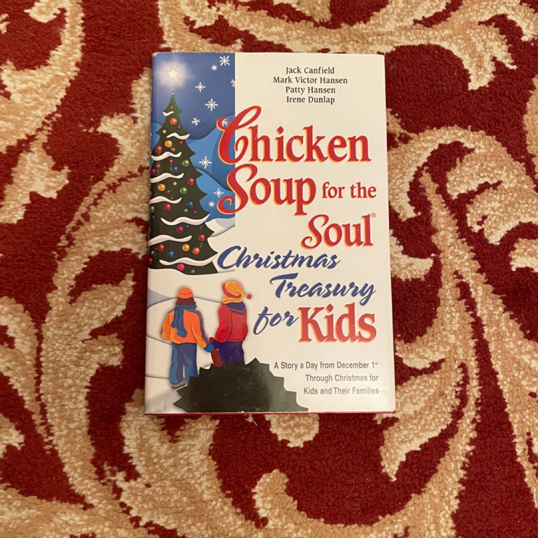 Chicken Soup for the Soul Christmas Treasury for Kids