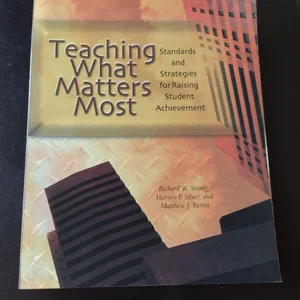 Teaching What Matters Most