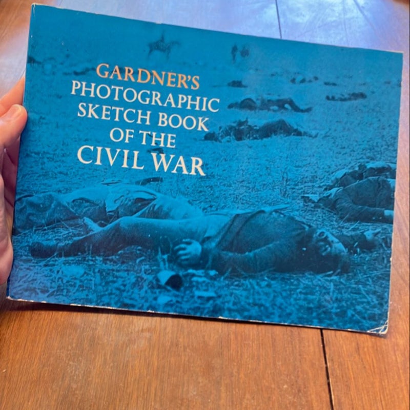 Photographic Sketch Book of the Civil War