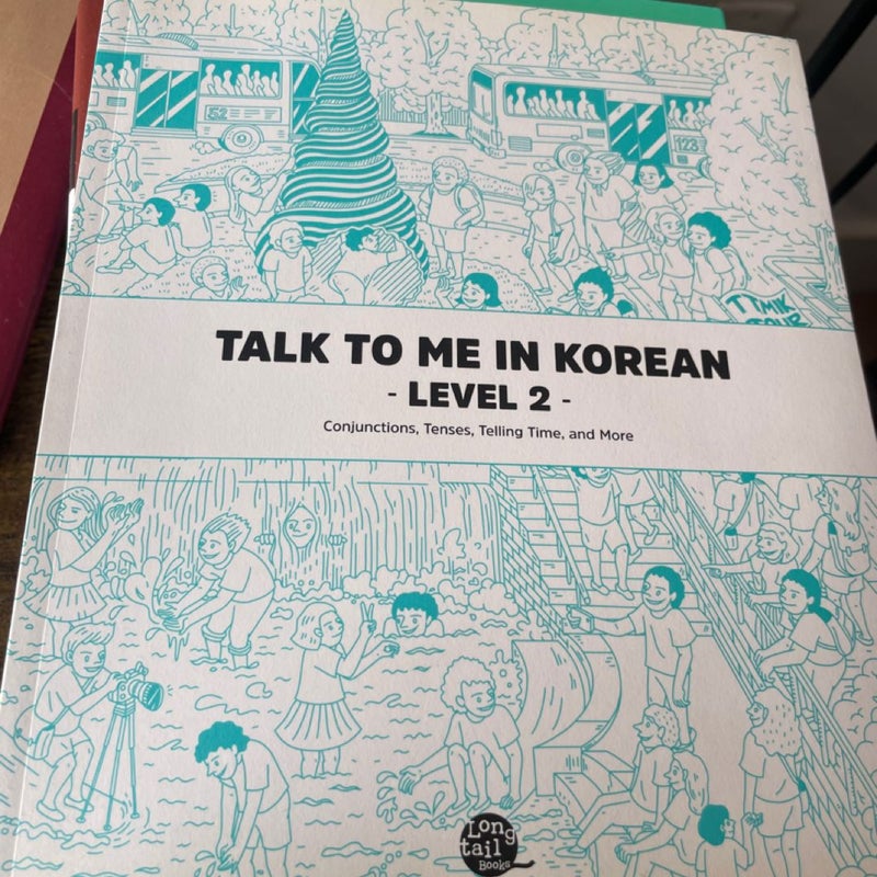 Talk to Me in Korean Level 2 (downloadable Audio Files Included)