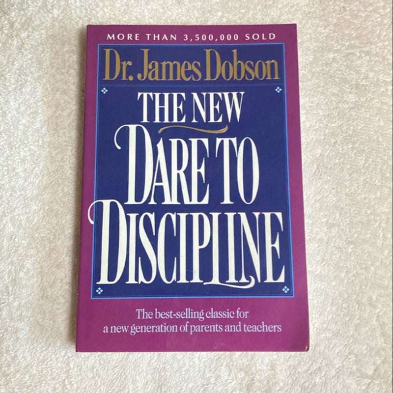 The New Dare to Discipline 21C