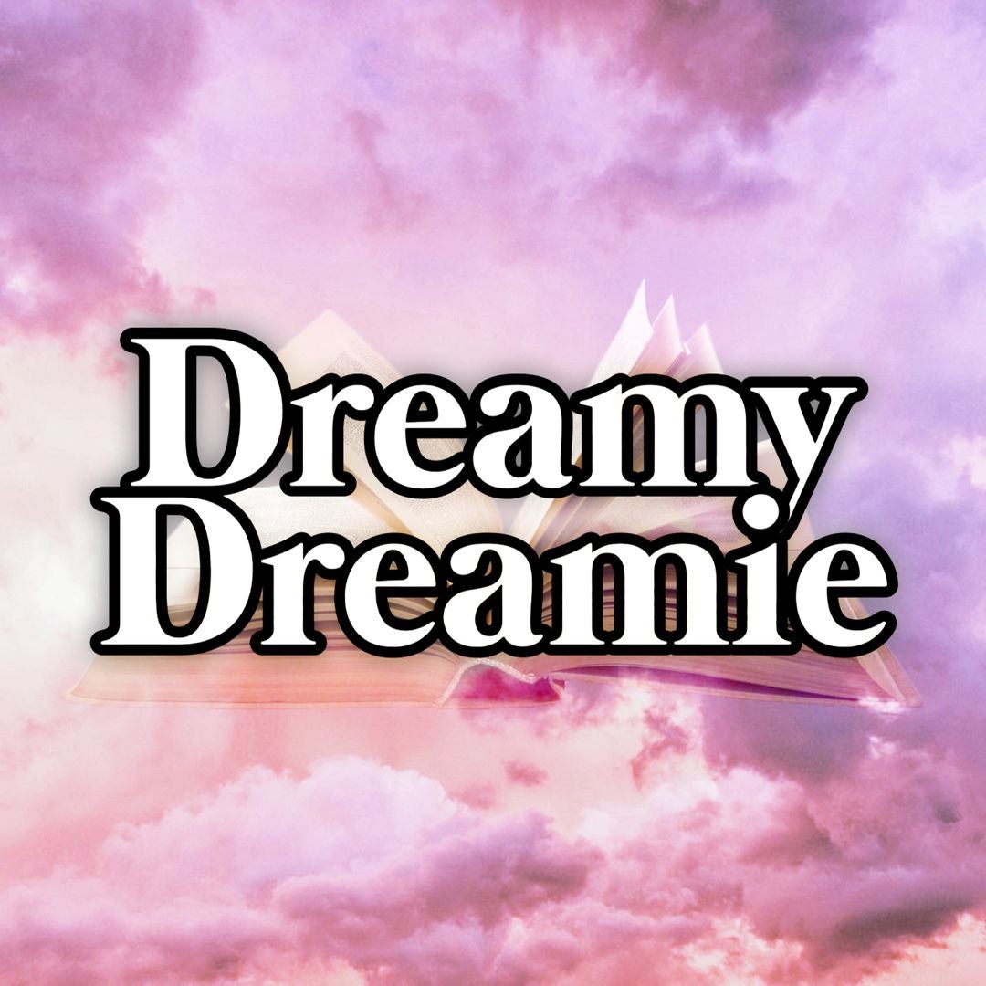 Dreamy Dreamie