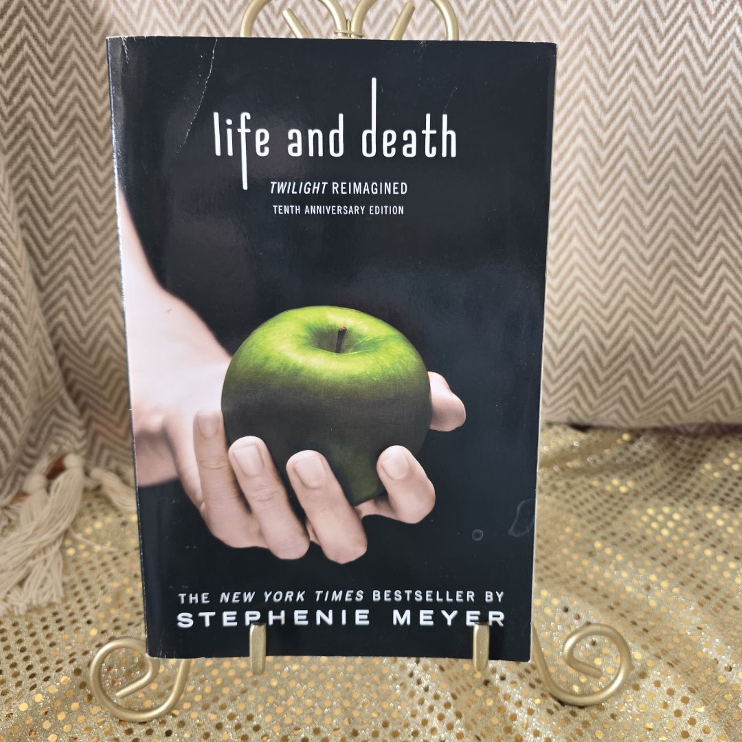 Life and Death: Twilight Reimagined