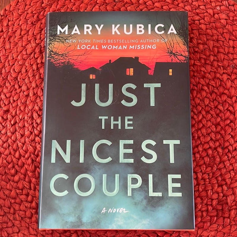 Just the Nicest Couple by Mary Kubica