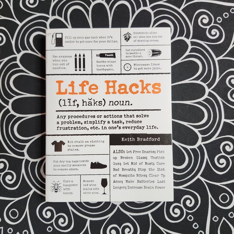 Life Hacks