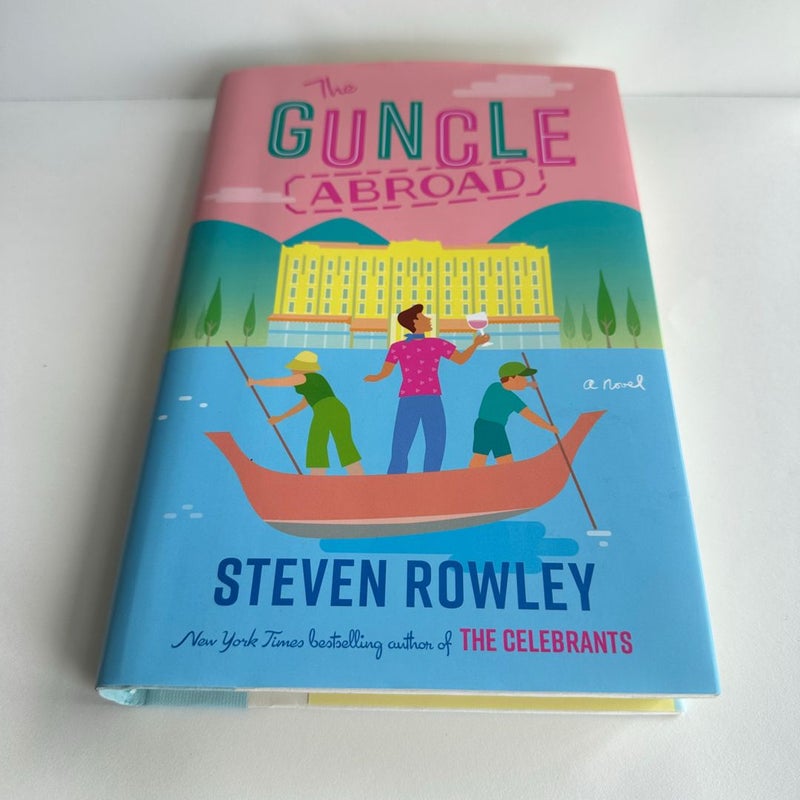 The Guncle Abroad
