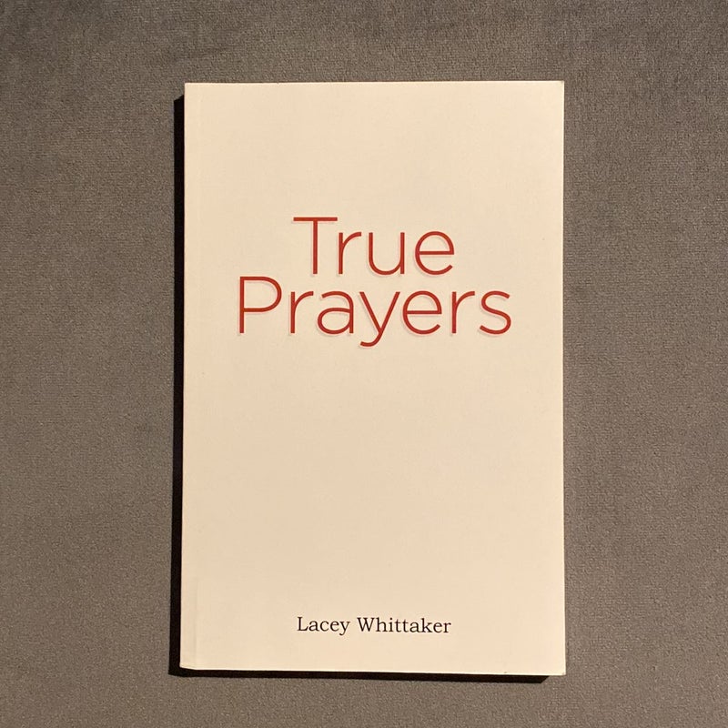 True Prayers