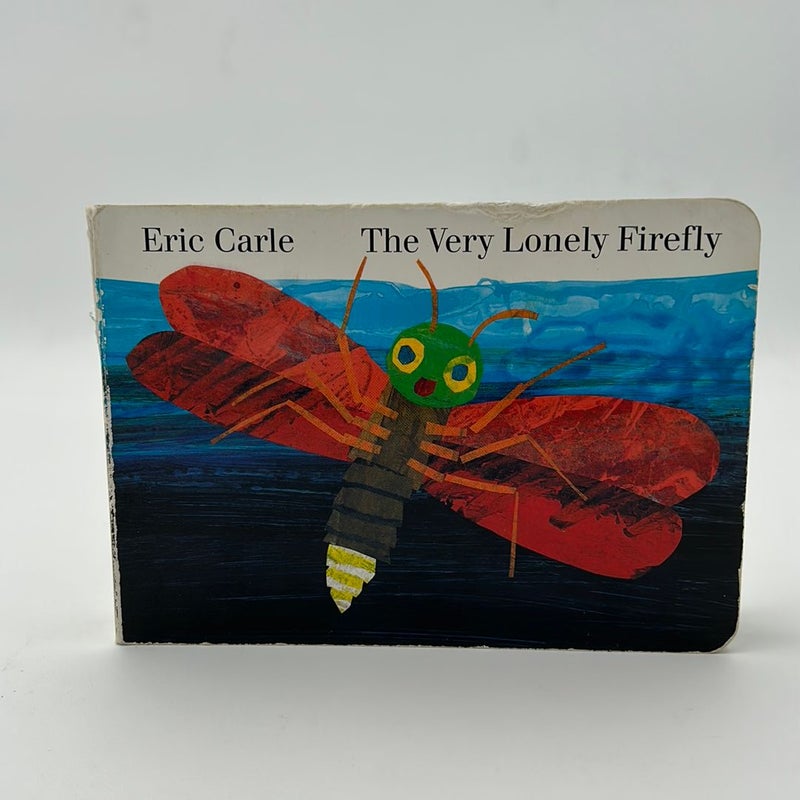 The Very Lonely Firefly Board Book