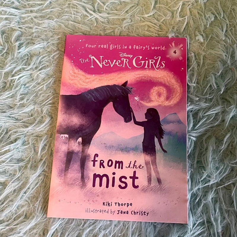 Never Girls #4: from the Mist (Disney: the Never Girls)