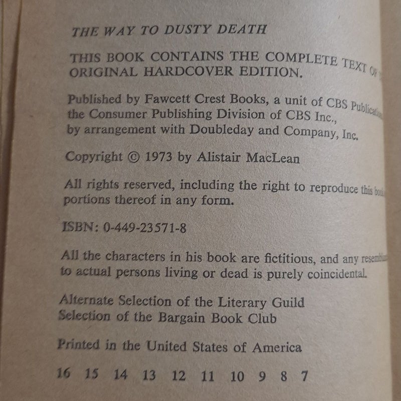 The Way to Dusty Death by Master Story teller Alistair MacLean