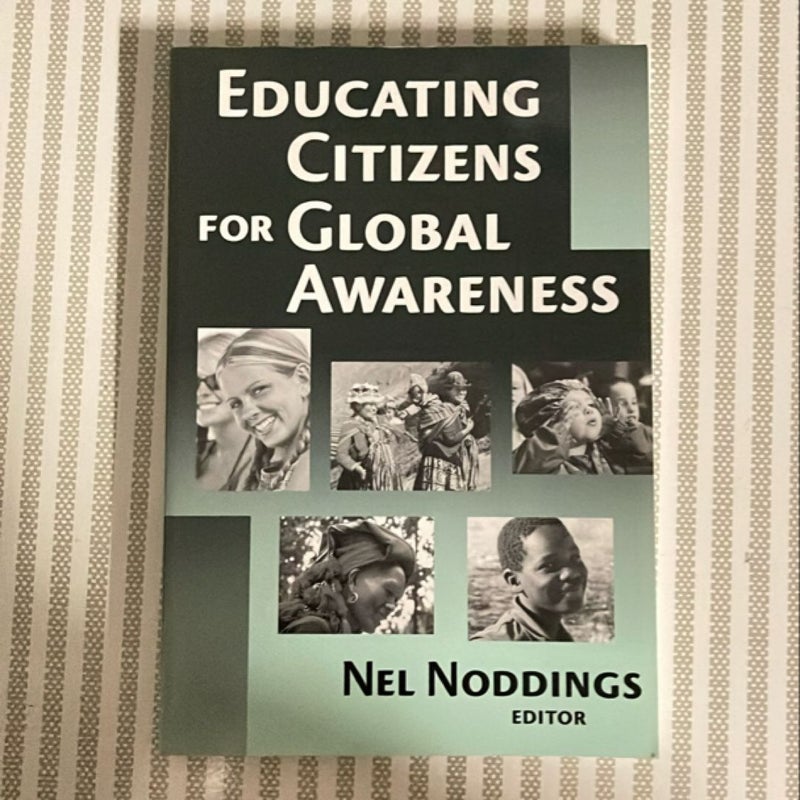 Educating Citizens for Global Awareness