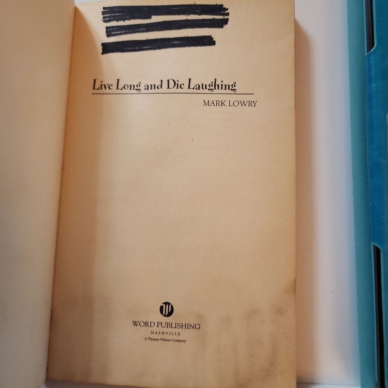 Live Long and Die Laughing