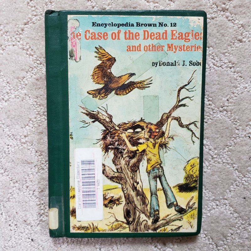 The Case of the Dead Eagles and Other Mysteries (Encyclopedia Brown book 12)