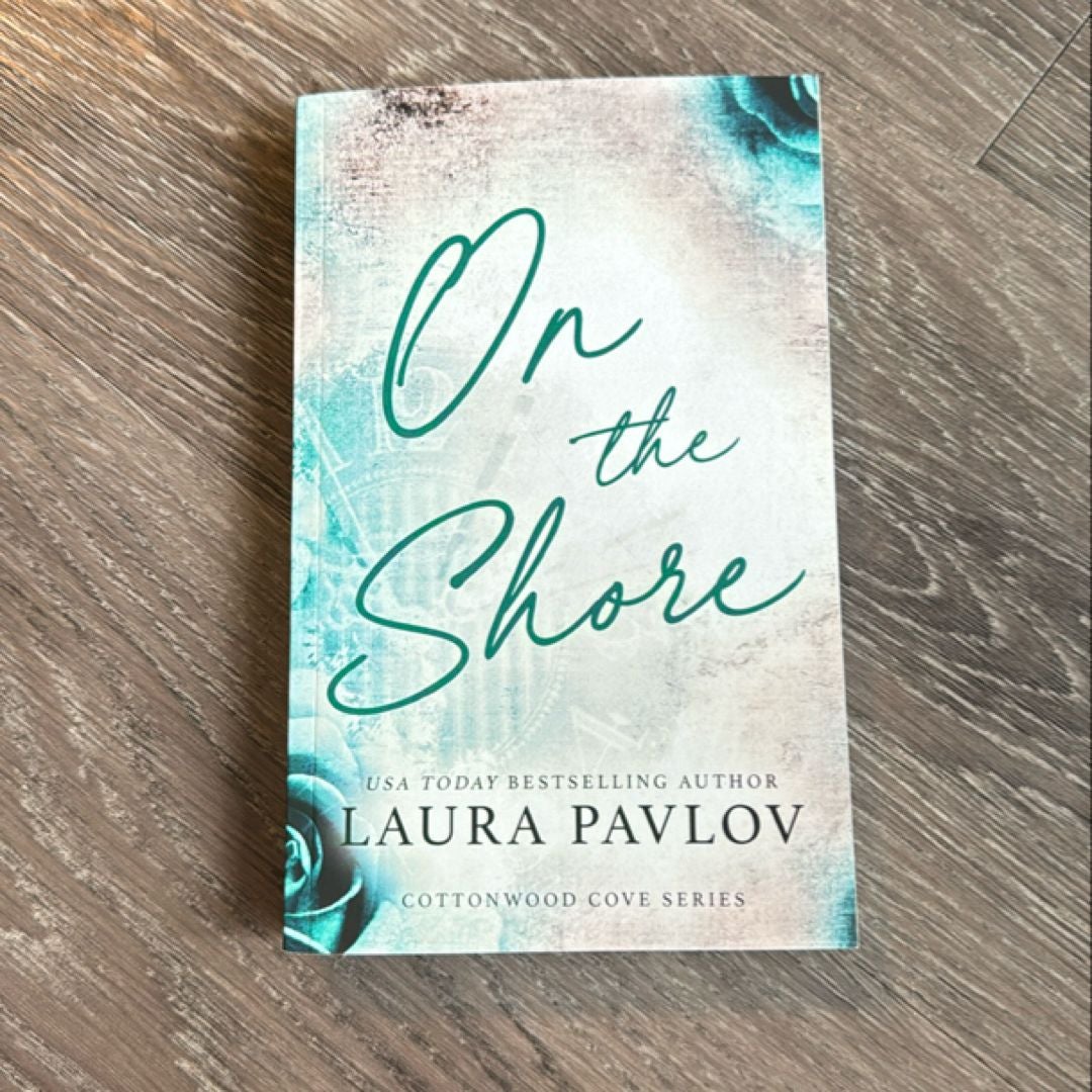 On the Shore: Special Edition Paperback