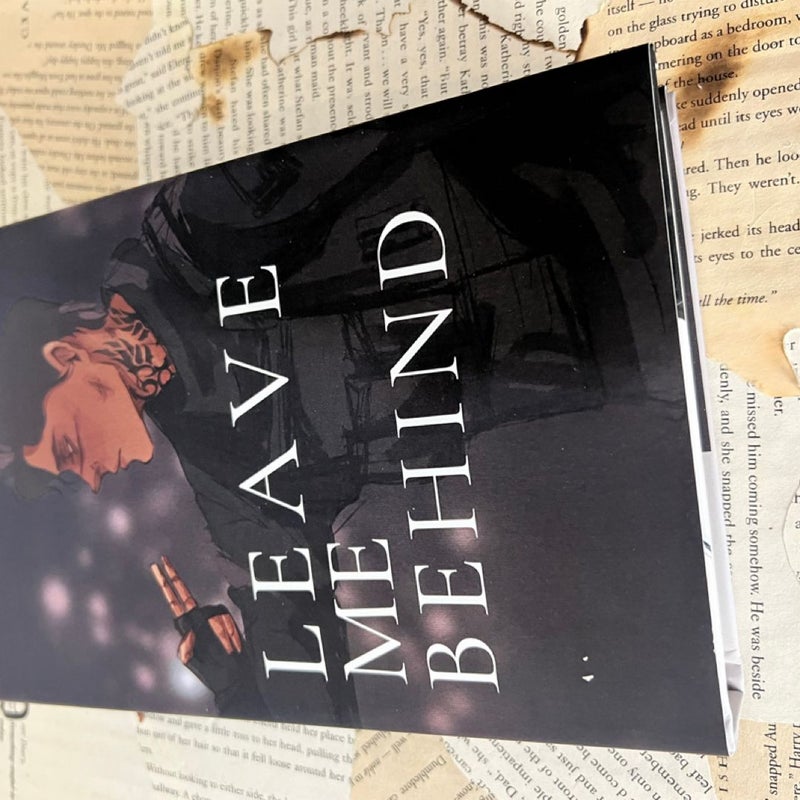 Leave Me Behind by KM Moronova special edition hardcover signed