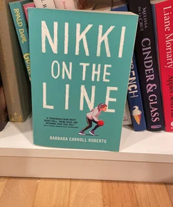 Nikki on the Line