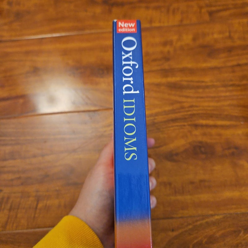 Oxford Idioms Dictionary by Dilys Parkinson