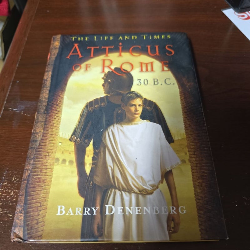 Atticus of Rome, 30 B. C.