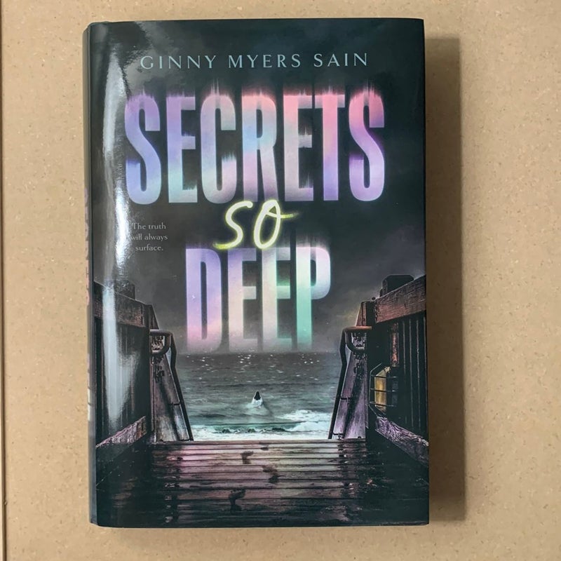 Secrets So Deep by Ginny Myers Sain, Paperback