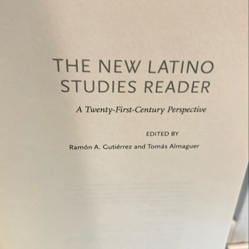 The New Latino Studies Reader