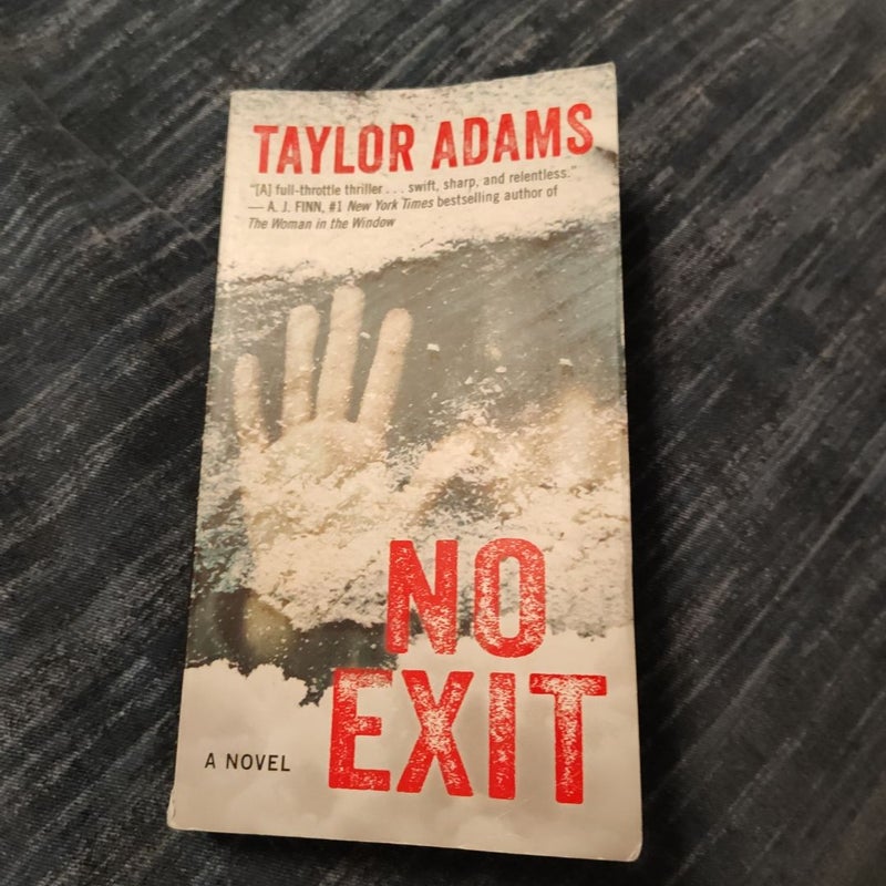 No Exit