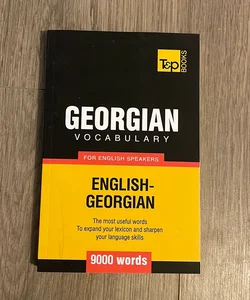 Georgian Vocabulary for English Speakers - 9000 Words