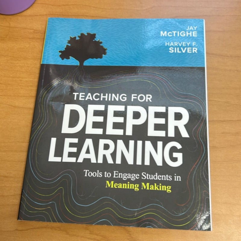 Teaching for Deeper Learning