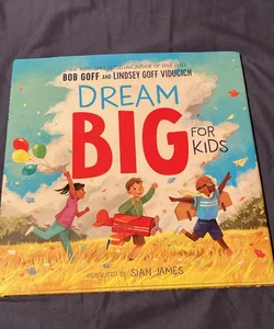 Dream Big for Kids