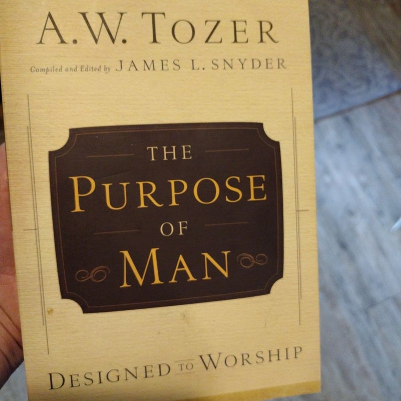 The Purpose of Man