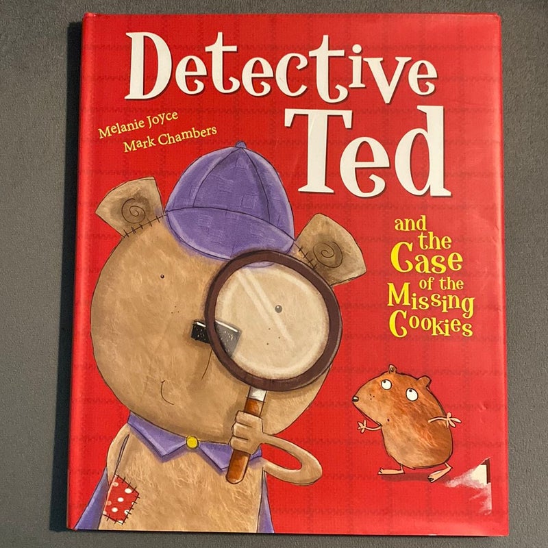 Detective Ted and the Case of the Missing Cookies