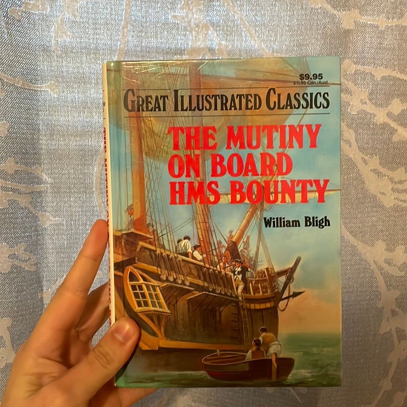 The Mutiny On Board HMS Bounty