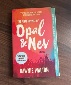 The Final Revival of Opal and Nev