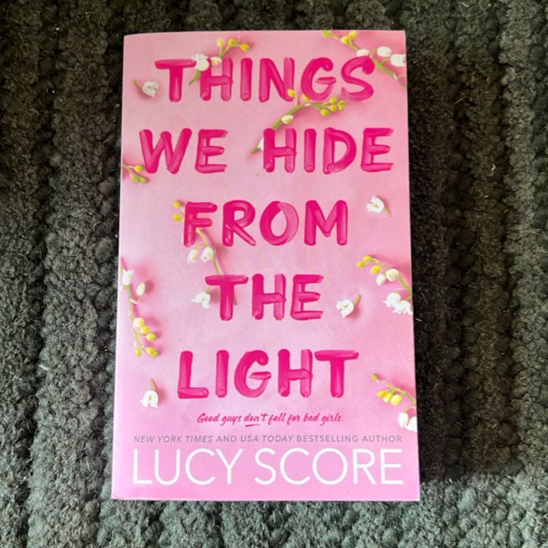 Things We Hide from the Light