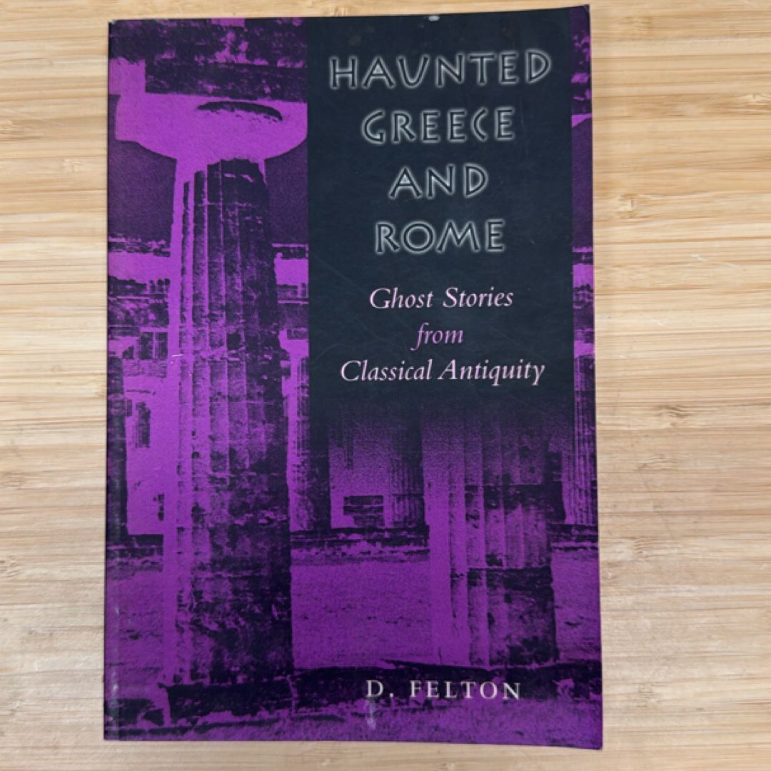 Haunted Greece and Rome