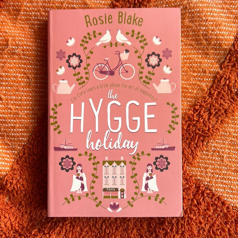 The Hygge Holiday