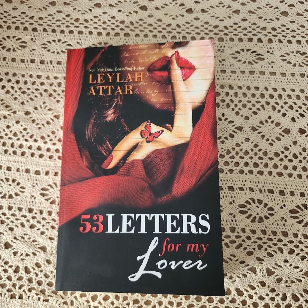 53 Letters for My Lover (Original) by Leylah Attar