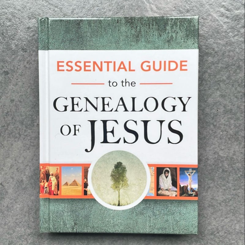 Essential Guide to the Genealogy of Jesus