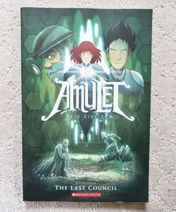 The Last Council (Amulet book 4)