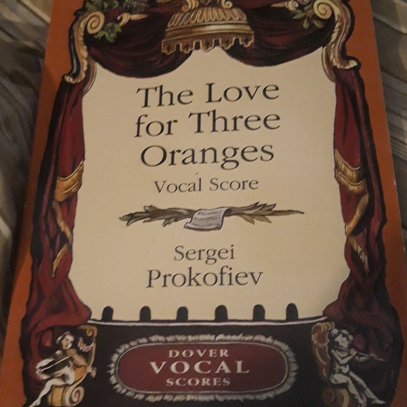 The Love for Three Oranges Vocal Score