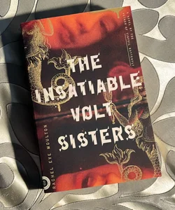 The Insatiable Volt Sisters