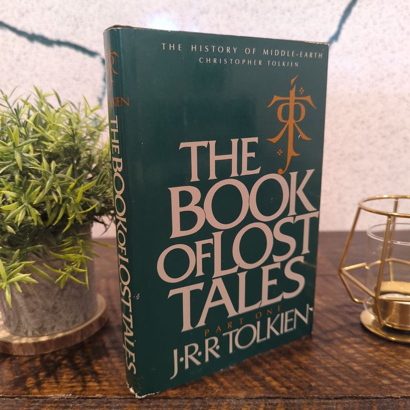The Book of Lost Tales - First American Edition