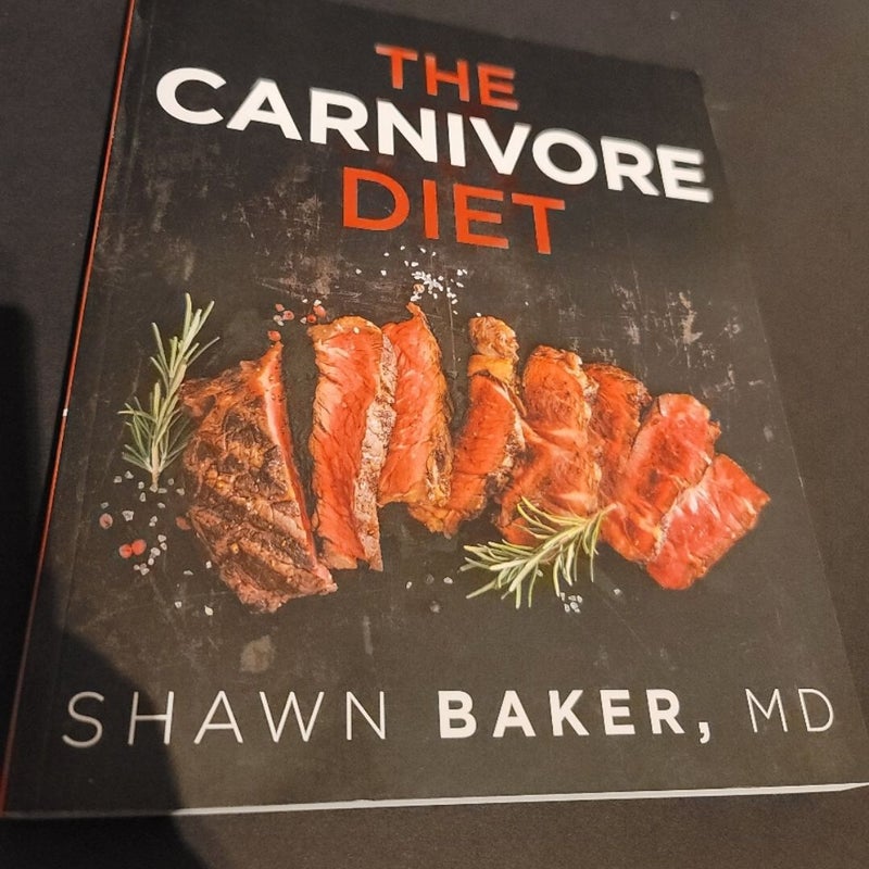 The Carnivore Diet