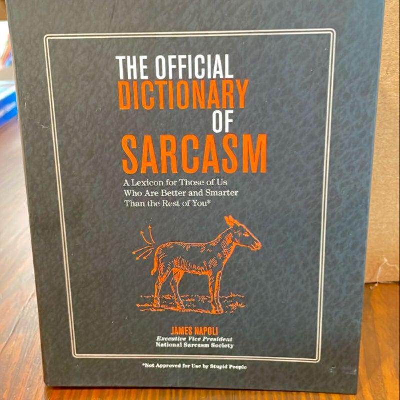 The Official Dictionary of Sarcasm