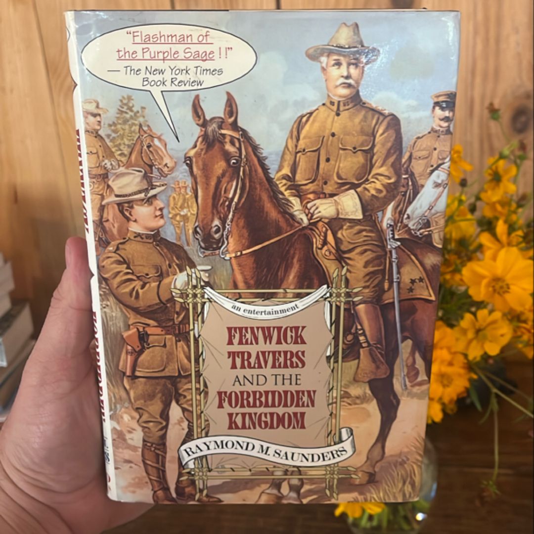 Fenwick Travers and the Forbidden Kingdom